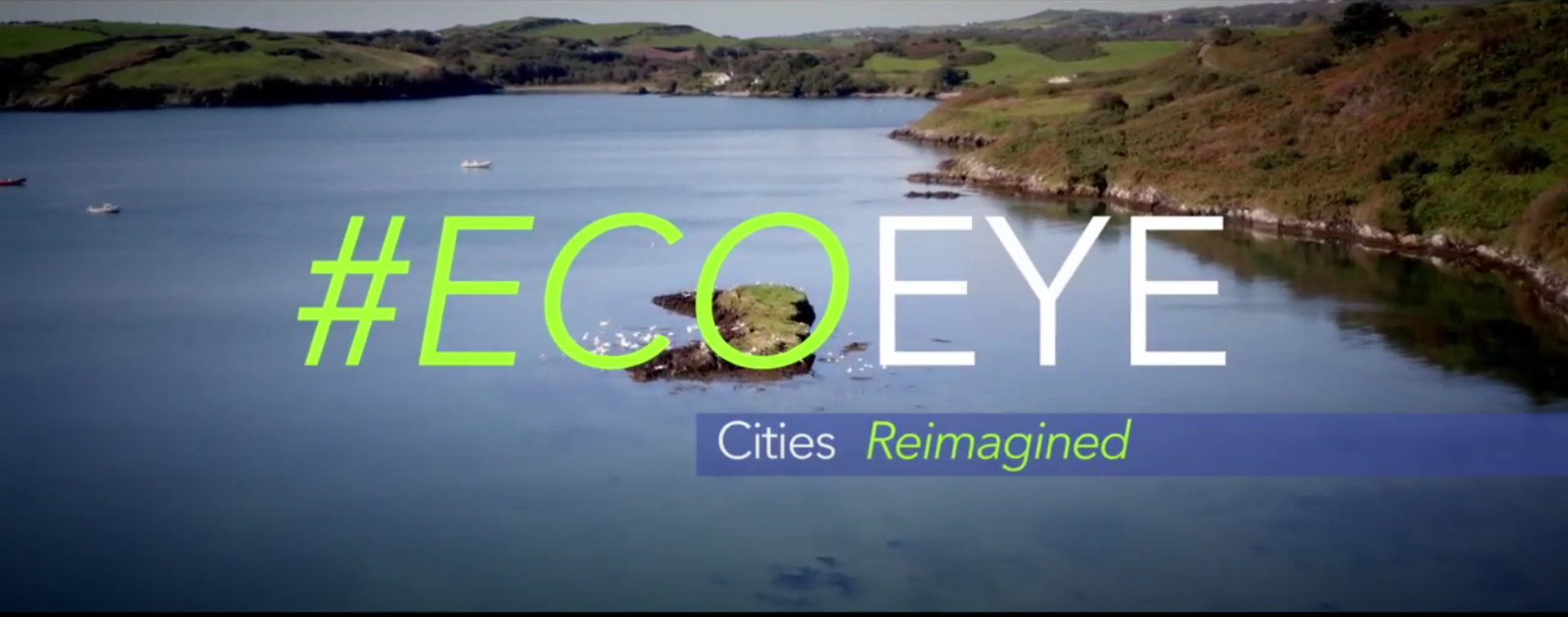 Eco Eye Cities Reimagined
