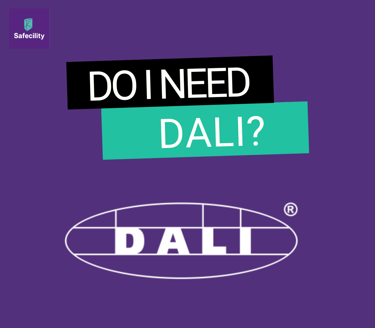 Do I need DALI